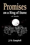 Promises on a Ring of Stone