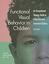 Functional Visual Behavior in Children by Michele Gentile