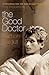 The Good Doctor by Damon Galgut The Good Doctor by Damon Galgut