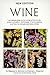 Wine by Maynard Amerine