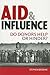 Aid and Influence by Stephen Browne