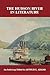 The Hudson River in Literature by Arthur G. Adams