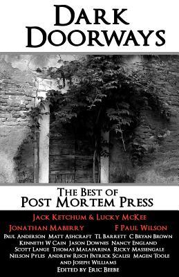 Dark Doorways: The Best of Post Mortem Press (Paperback)