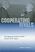 Cooperating Rivals: The Riparian Politics of the Jordan River Basin (Global Politics)