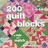 200 Quilt Blocks To Mix and Match