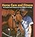 Horse Care and Fitness: The Complete Guide to Keeping Your Horse Healthy, Fit, and Happy (Young Rider's Handbook)
