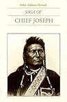 Saga of Chief Joseph Saga of Chief Joseph