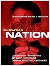 Innovation Nation: Canadian Leadership from Java to Jurassic Park