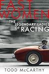 Fast Women by Todd McCarthy