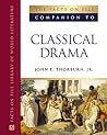 The Facts on File Companion to Classical Drama (Companion to Literature)