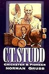 C. T. Studd by Norman P. Grubb
