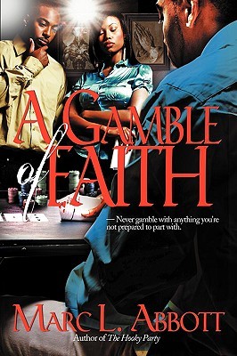 A Gamble of Faith (Paperback)