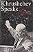 Khrushchev Speaks