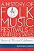 A History of Folk Music Fes...