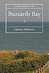 Buzzards Bay (Paperback): A Journey of Discovery