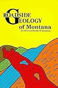 Roadside Geology of Montana