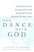 Our Dance with God by Karyn D. Kedar
