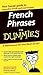 French Phrases for Dummies by Dodi-Katrin Schmidt