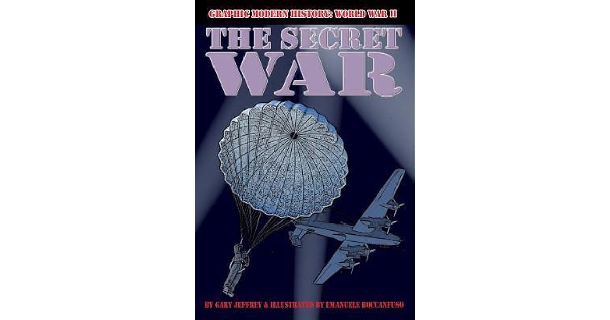 The Secret War by Gary Jeffrey