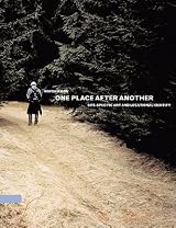 One Place after Another: Site-Specific Art and Locational Identity