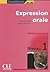 Expression orale + cd audio debutant collection compitences by Michèle Barféty