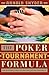 The Poker Tournament Formula