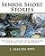 Senior Short Stories: Writt...