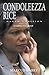 Condoleezza Rice: Naked Amb...