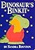 Dinosaur's Binkit