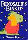 Dinosaur's Binkit by Sandra Boynton