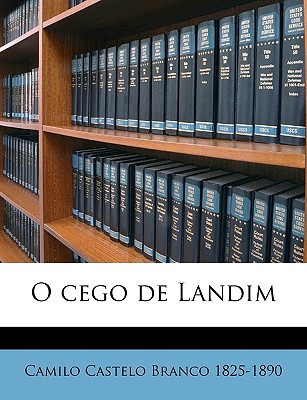 O Cego de Landim (Paperback)