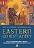 The Blackwell Dictionary of Eastern Christianity by Ken Parry