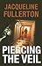 Piercing the Veil