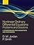 Nonlinear Ordinary Differential Equations: Problems and Solutions: A Sourcebook for Scientists and Engineers (Oxford Texts in Applied and Engineering Mathematics)