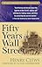 Fifty Years in Wall Street