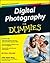 Digital Photography For Dummies by Julie Adair King