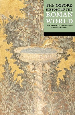 The Oxford History of the Roman World (Paperback)