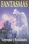 Fantasmas: leyendas y realidades