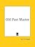 Old Past Master