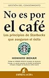 No es por el café