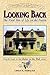 Looking Back: The Final Tale of Life on the Prairie (Butter in the Well #4)