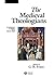 The Medieval Theologians by G.R. Evans