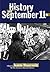 History And 9/11 by Joanne J. Meyerowitz