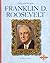 Franklin D. Roosevelt (Profiles of the Presidents)