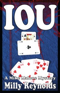 IOU (The Mike Malone Mysteries #6)