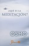 ¿Qué es la medita...