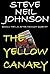 The Yellow Canary  (LA Afte...