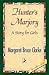 Hunter's Marjory: A Story f...