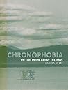 Chronophobia: On Time in the Art of the 1960s (Mit Press)