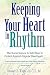 Keeping Your Heart in Rhyth...